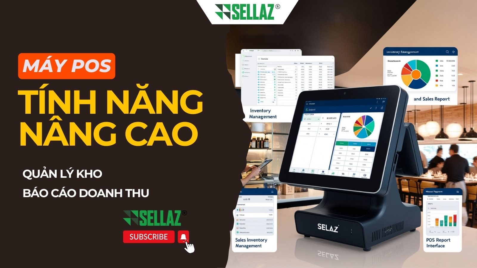 Tính năng nâng cao của máy POS: Quản lý kho và báo cáo doanh thu